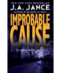 Improbable Cause: A J.P. Beaumont Novel (J. P. Beaumont Novel, 5)