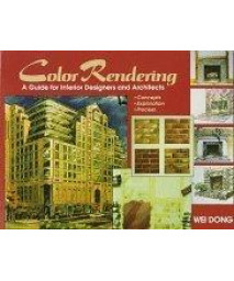 Color Rendering: A Guide for Interior Designers and Architects