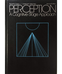 Perception: A Cognitive-Stage Approach (McGraw-Hill Series in Education)