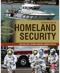 Introduction to Homeland Security: Principles of All-Hazards Risk Management