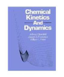 Chemical Kinetics and Dynamics
