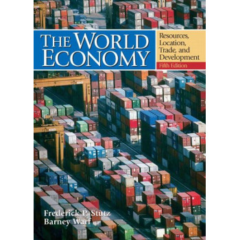 The World Economy: Resources, Location, Trade And Development
