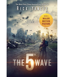 The 5th Wave Movie Tie-In: The First Book of the 5th Wave