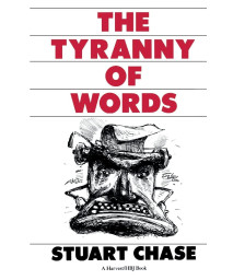 The Tyranny Of Words
