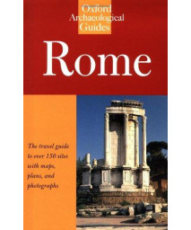 Rome: An Oxford Archaeological Guide (Oxford Archaeological Guides)