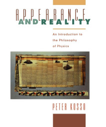 Appearance and Reality: An Introduction to the Philosophy of Physics