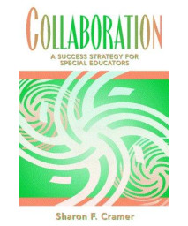 Collaboration: A Success Strategy for Special Educators