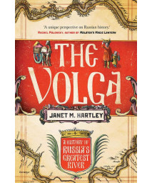 The Volga: A History