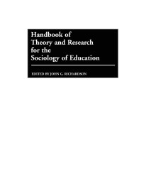 Handbook of Theory and Research for the Sociology of Education