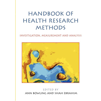 Handbook of Health Research Methods: Investigation, Measurement and Analysis