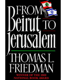From Beirut to Jerusalem: Revised Edition
