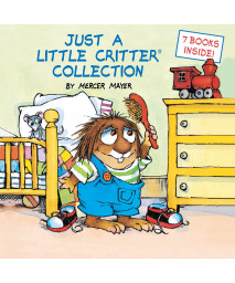 Just a Little Critter Collection (Little Critter)