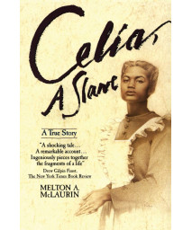 Celia, A Slave