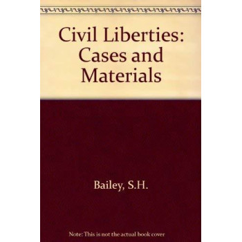 Civil liberties: Cases and materials