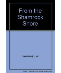 From the Shamrock Shore