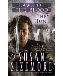 The Hunt (Laws of the Blood, Book 1)