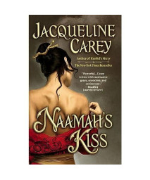 Naamah's Kiss (Kushiel Legacy)