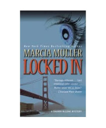 Locked In (A Sharon McCone Mystery, 26)