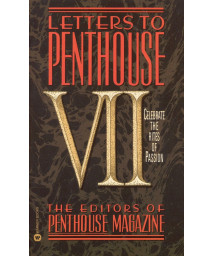 Letters to Penthouse VII: Celebrate the Rites of Passion