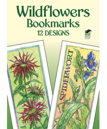 Wildflowers Bookmarks: 12 Designs (Dover Bookmarks)
