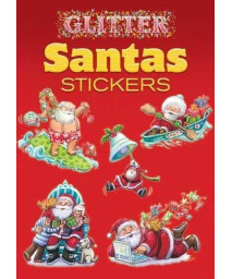 Glitter Santas Stickers (Dover Little Activity Books: Christmas)