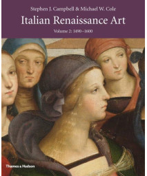 Italian Renaissance Art: Volume Two