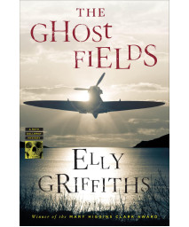 The Ghost Fields (Ruth Galloway Mysteries) (Ruth Galloway Mysteries, 7)