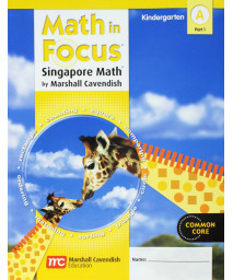 Student Edition, Book A Part 1 Grade K 2012 (Math in Focus: Singapore Math)