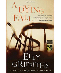 A Dying Fall: A Ruth Galloway Mystery (Ruth Galloway Mysteries)