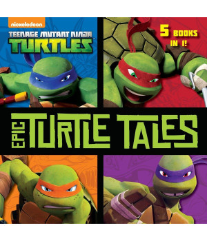 Epic Turtle Tales (Teenage Mutant Ninja Turtles) (Pictureback(R))