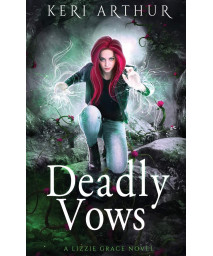 Deadly Vows (Lizzie Grace)