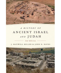 A History of Ancient Israel and Judah, Second Edition