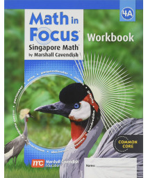 Math in Focus: A Singapore Approach- Student Workbook, Grade 4A