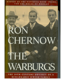The Warburgs: The Twentieth-Century Odyssey of a Remarkable Jewish Family