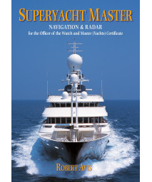 Superyacht Master - Navigation and Radar