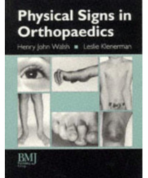 Physical Signs in Orthopaedics