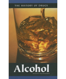 Alcohol (History of Drugs (Hardcover))