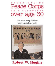 Experiencing Peace Corps as a Volunteer over age 60
