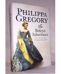 The Boleyn Inheritance (The Plantagenet and Tudor Novels)