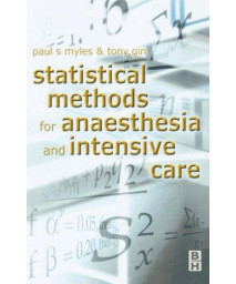 Statistical Methods for Anaesthesia and Intensive Care