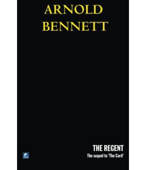 The Regent: Married Life (Denry Machin, 2)