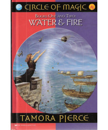Circle of Magic - books one and Two: Water & Fire