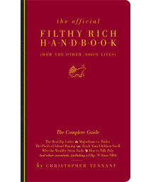 The Official Filthy Rich Handbook