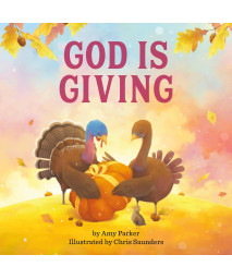 God Is Giving (God Is Series)