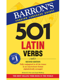 501 Latin Verbs (Barron's 501 Verbs)