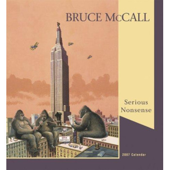 Bruce Mccall 2007 Calendar: Serious Nonsense