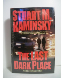 The Last Dark Place: An Abe Lieberman Mystery