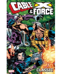 Cable & X-Force Classic 1