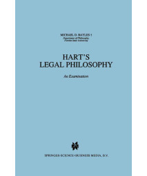 Hart's Legal Philosophy: An Examination (Law and Philosophy Library, 17)