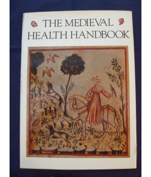 Medieval Health Handbook: Tacuinum Sanitatis (English and Italian Edition)